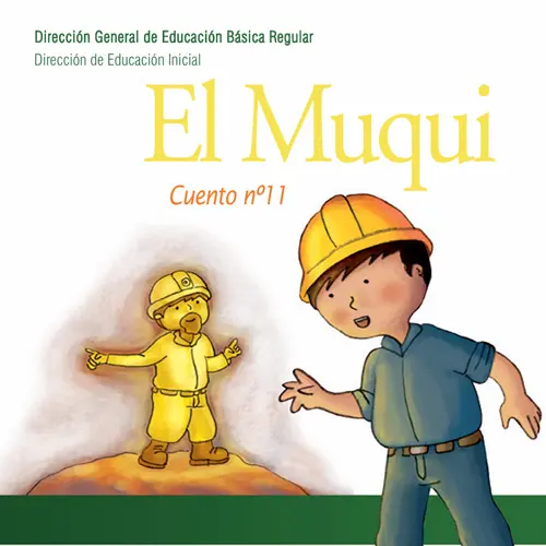 El Muqui. Cuento No. 11 _Educación Inicial (MINEDU Perú) (tapa) | Biblioteca Digital Latinoamericana